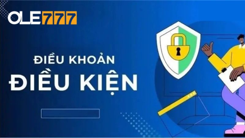 Người chơi cần tuân thủ điều khoản điều kiện về vấn đề đăng ký